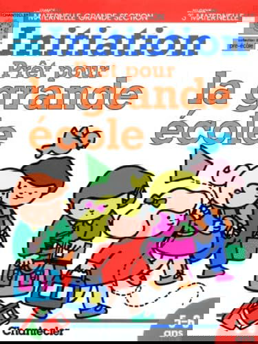 Pret Pour La Grande Ecole Maternelle Grande Section