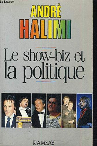 Le Show-biz et la politique