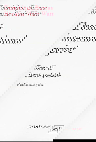 Droit international privé. Vol. 2. Partie spéciale