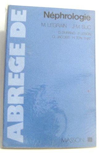 Abrégé de néphrologie (Abrégé de...)