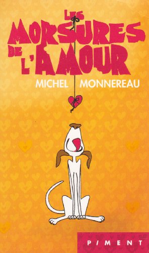 Couverture de Les Morsures De L'amour