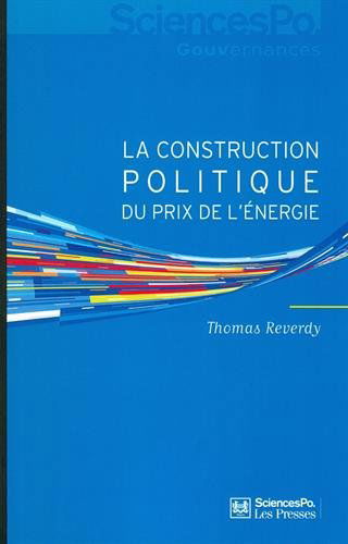 La construction politique du prix de l'énergie