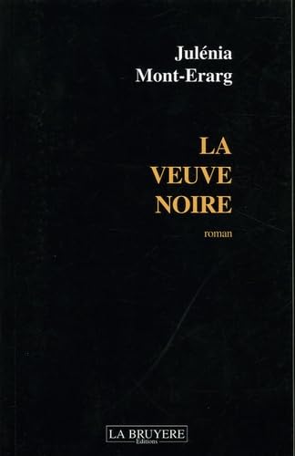 LA VEUVE NOIRE