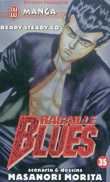 Racaille blues. Vol. 35. Ready steady go