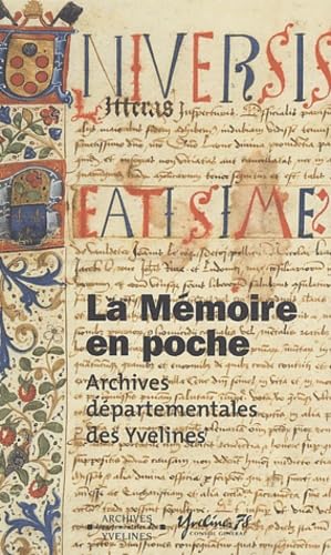 La mémoire en poche : guide des archives départementales des Yvelines