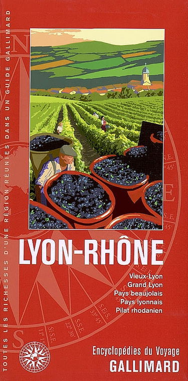Lyon-Rhône : Vieux-Lyon, Grand Lyon, pays beaujolais, pays lyonnais, Pilat rhodanien