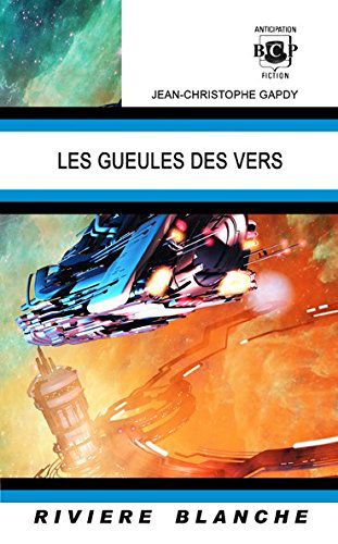 Les Gueules des Vers