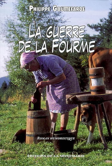 La guerre de la fourme