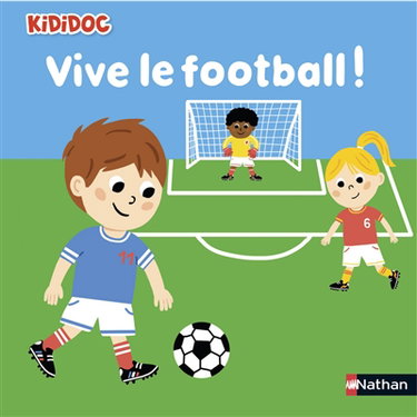 Couverture de Vive le football ! par Marion Piffaretti