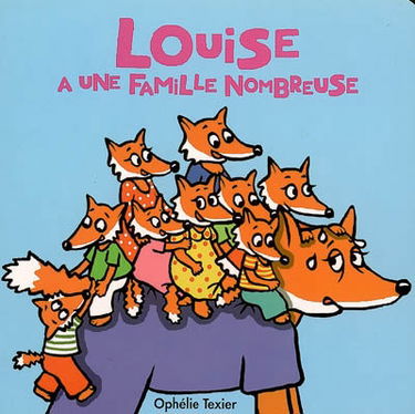 Louise a une famille nombreuse