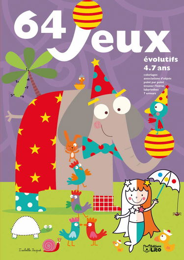 64 jeux evolutifs de l'éléphant et de la sirène - De 4 à 7 ans