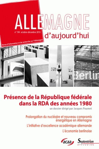 Allemagne d'aujourd'hui, n° 194. Présence de la République fédérale dans la RDA des années 1980