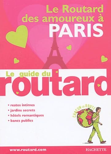 Le Routard des amoureux à Paris
