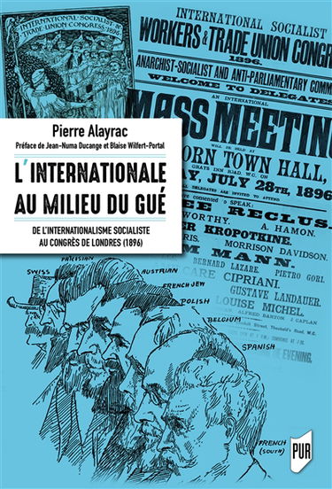 L'Internationale au milieu du gué : de l'internationalisme socialiste au congrès de Londres (1896)