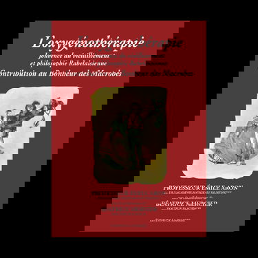 L'oxygénothérapie: Contribution au Bonheur des Macrobes