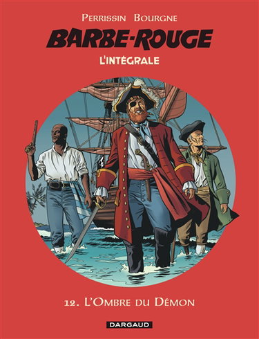Couverture de Barbe-Rouge : l'intégrale. Vol. 12. L'ombre du démon