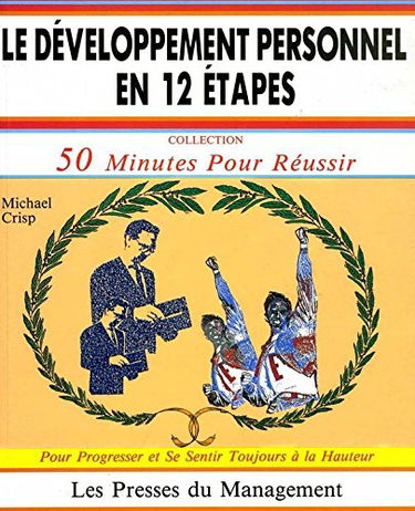 Le Développement personnel en 12 étapes