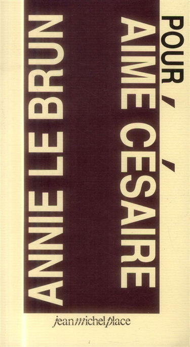 Pour Aimé Césaire