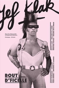 Jef Klak : critique sociale & expériences littéraires, n° 2. Bout d'ficelle