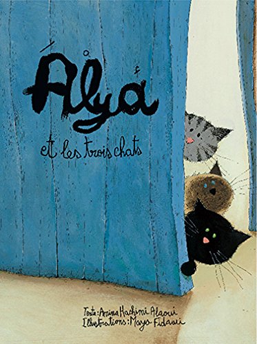Couverture de Alya et les trois chats