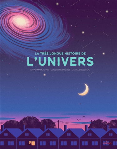 La très longue histoire de l'Univers