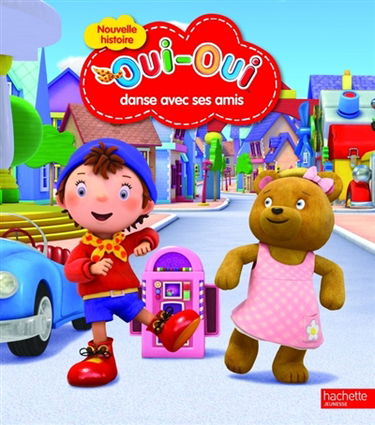 Oui-Oui danse avec ses amis