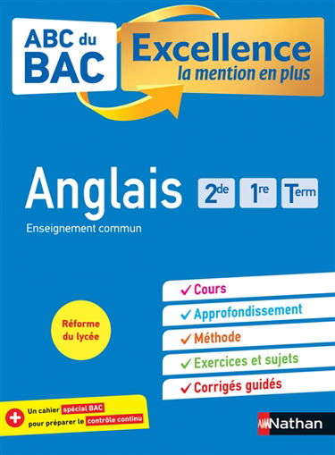 Anglais 2de, 1re, terminale : enseignement commun : réforme du lycée