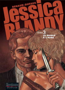 Jessica Blandy. Vol. 3. Le diable à l'aube