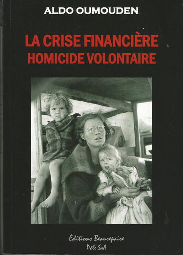 La crise financière, homicide volontaire