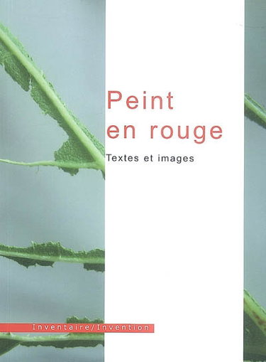 Couverture de Peint en rouge : textes et images