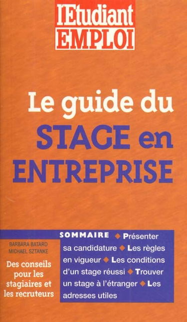 Le guide du stage en entreprise