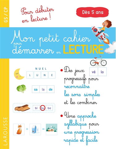 Mon petit cahier pour démarrer en lecture : GS, CP, dès 5 ans