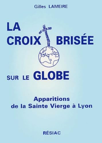 La croix brisée sur le globe
