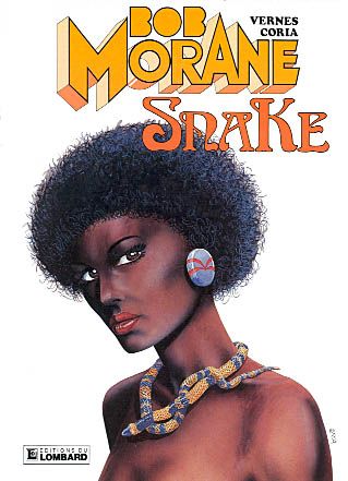 Bob Morane. Vol. 21. Snake