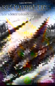 Les Quatre Lieux: I. Les Terres Exilées (trilogie fantastique)