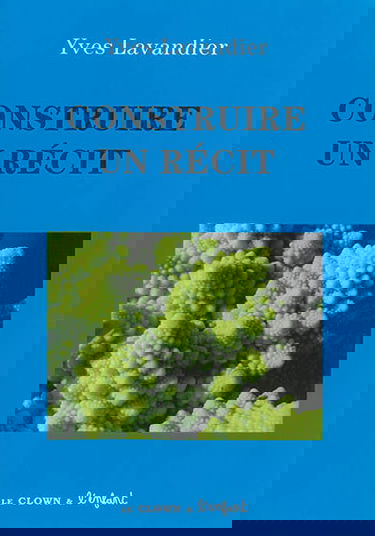 Construire un récit