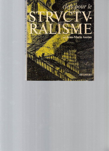 Clefs pour le structuralisme.