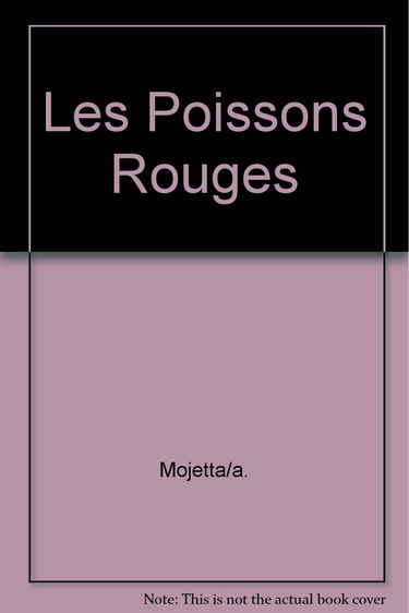 Les Poissons rouges