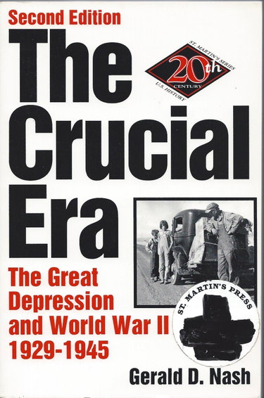 Couverture de The Crucial Era: The Great Depression and World War Ii, 1929-1945