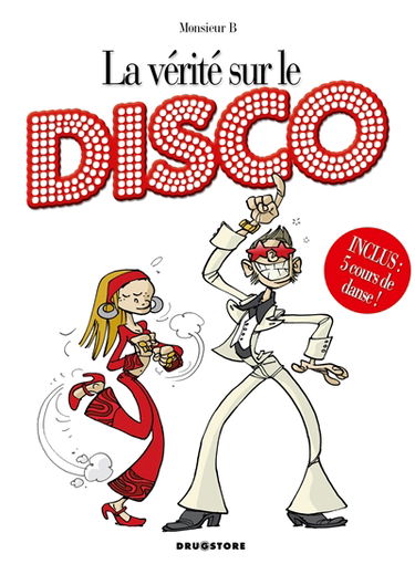 La vérité sur le disco