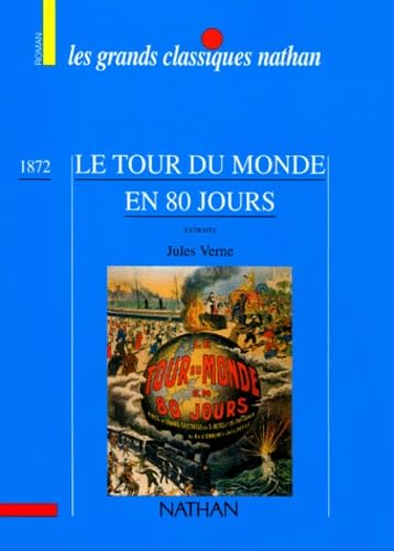Le tour du monde en 80 jours (1872) : extraits