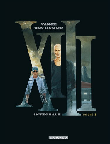 XIII : intégrale. Vol. 1