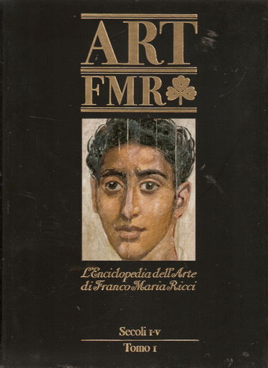 Art fmr Les Annales De L'art De Franco Maria Ricci 10 Chronologie t1