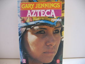 Azteca (Tome 2)