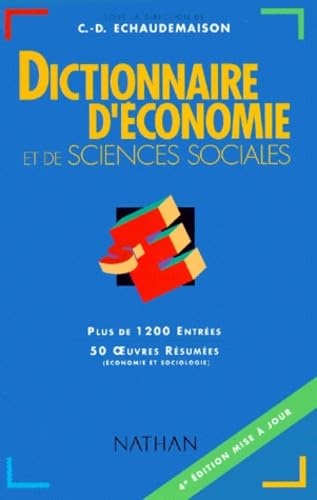 Dictionnaire D'Economie Et De Sciences Sociales. 4eme Edition