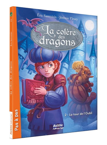 La colère des dragons. Vol. 2. La tour de l'oubli