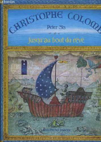 Christophe Colomb : jusqu'au bout du rêve