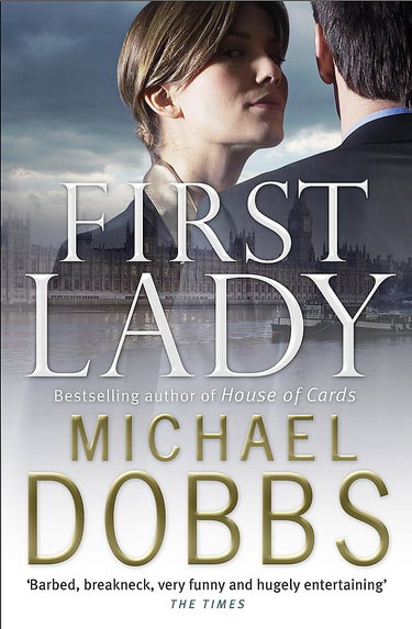 Couverture de First Lady: An unputdownable thriller of politics and power par Michael Dobbs