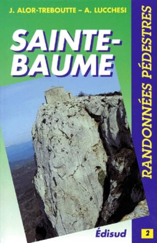 Randonnées dans le massif de la Sainte-Baume