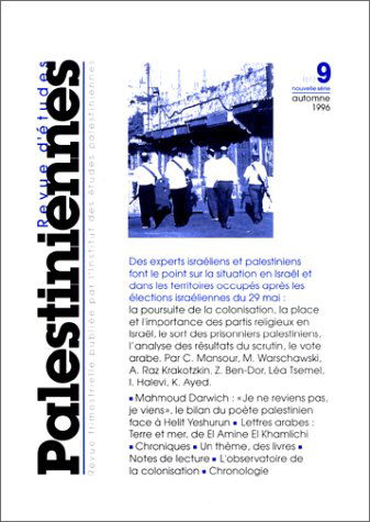 Revue d'études palestiniennes, n° 61-9. Spécial élections israéliennes